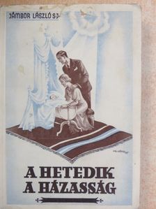 Jámbor László - A hetedik a házasság [antikvár]