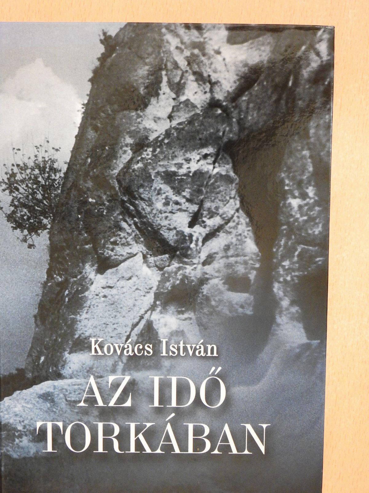 Kovács István - Az idő torkában (dedikált példány) [antikvár]