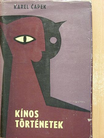 Karel Čapek - Kínos történetek [antikvár]