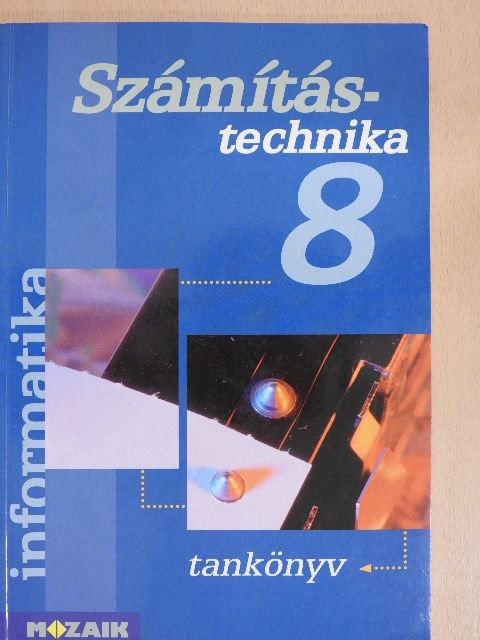 Rozgonyi-Borus Ferenc - Számítástechnika 8. [antikvár]