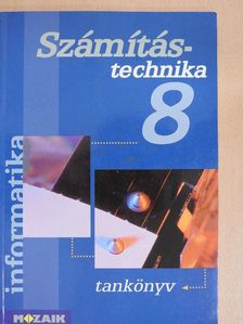 Rozgonyi-Borus Ferenc - Számítástechnika 8. [antikvár]