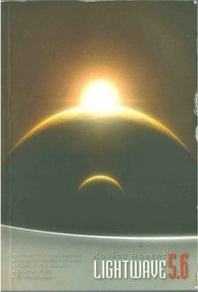 Kovács Róbert - Lightwave 5.6 [antikvár]