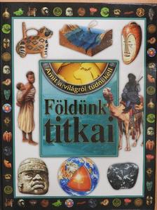 Bagoly Ilona - Földünk titkai [antikvár]