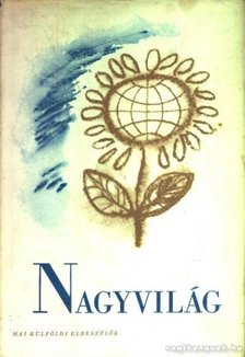 Fáy Árpád (szerk.) - Nagyvilág - Mai külföldi elbeszélők [antikvár]