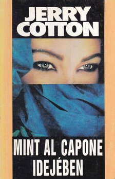Cotton, Jerry - Mint Al Capone idejében [antikvár]