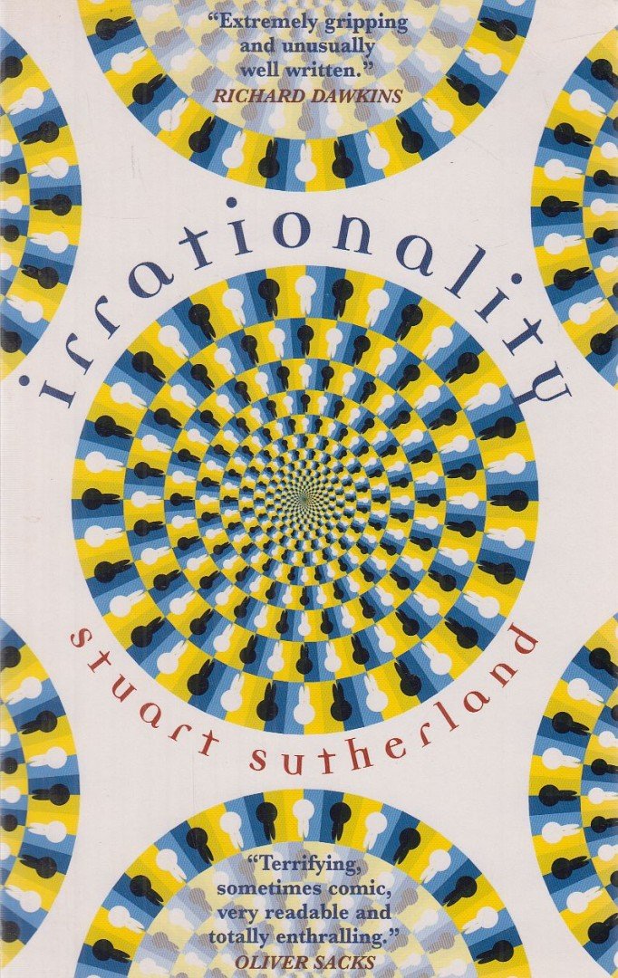 STUART SUTHERLAND - Irrationality [antikvár]