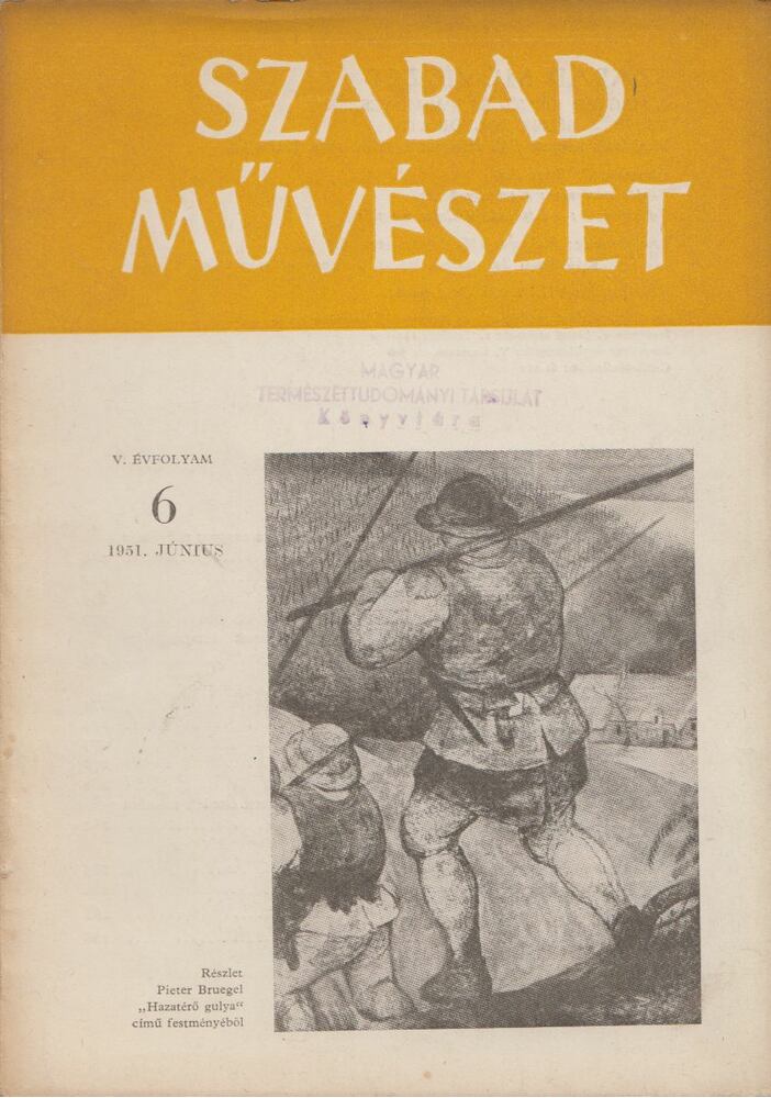 Szegi Pál - Szabad Művészet 1951. június [antikvár]