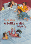 Thomas Schmid - A Zoffke család felpörög [antikvár]
