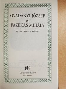 Fazekas Mihály - Gvadányi József és Fazekas Mihály válogatott művei [antikvár]