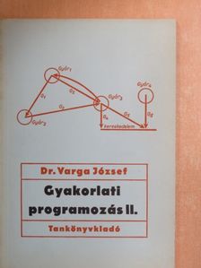 Dr. Varga József - Gyakorlati programozás II. [antikvár]