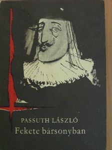 Passuth László - Fekete bársonyban [antikvár]