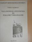 Aszalós János - Vallásosság-szindróma és polgári társadalom [antikvár]