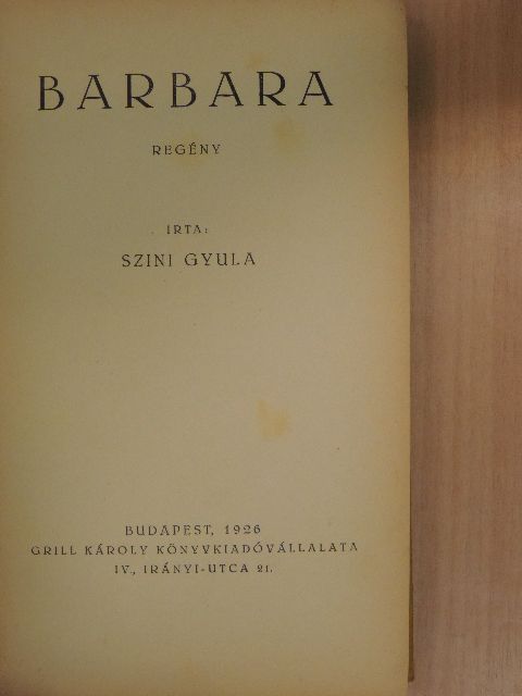 Szini Gyula - Barbara [antikvár]