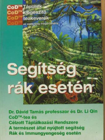 Dr. Dávid Tamás - Segítség rák esetén [antikvár]