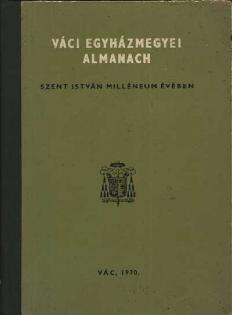 Dr. Bánk József - Váci egyházmegyei almanach [antikvár]