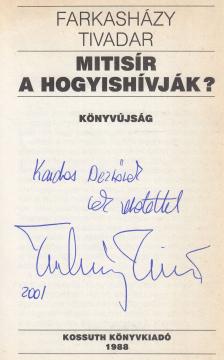 Farkasházy Tivadar - Mitisír a hogyishívják? (dedikált) [antikvár]