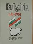 Blagoj Sklifov - Bulgária 681-1981 [antikvár]