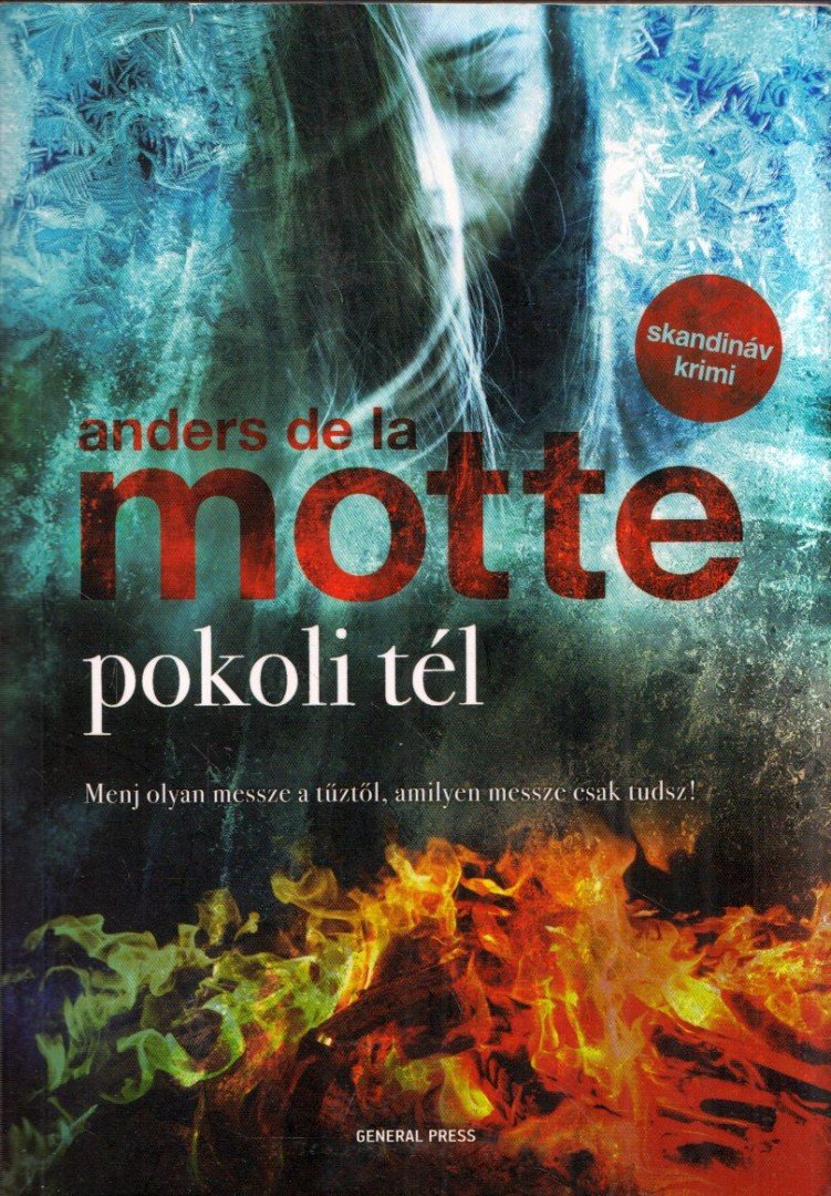 Anders de la Motte - Pokoli tél [antikvár]