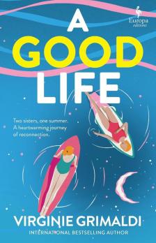 Virginie Grimaldi - A Good Life