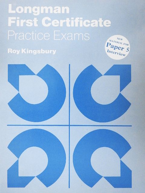 Roy Kingsbury - Longman First Certificate - Practice Exams [antikvár]
