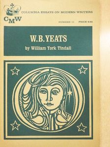 William York Tindall - W. B. Yeats [antikvár]