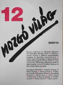 Dalos György - Mozgó Világ 2022. december [antikvár]