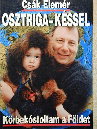 Csák Elemér - Osztriga - késsel [antikvár]