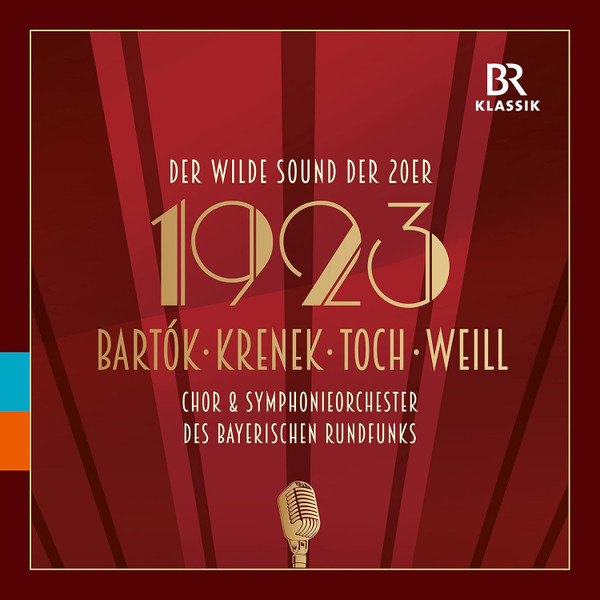 BARTÓK, KRENEK, TOCH, WEILL - 1923-DER WILDE SOUND DER 20ER- CD