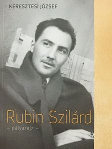Keresztesi József - Rubin Szilárd [antikvár]