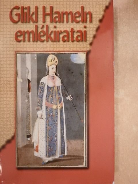 Glikl Hameln - Glikl Hameln emlékiratai [antikvár]
