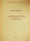 Vörös Márton - A Széchenyi tér regénye [antikvár]