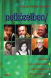 Vincze Attila Tamás - Netközelben [antikvár]
