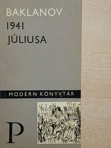 Grigorij Baklanov - 1941 júliusa [antikvár]