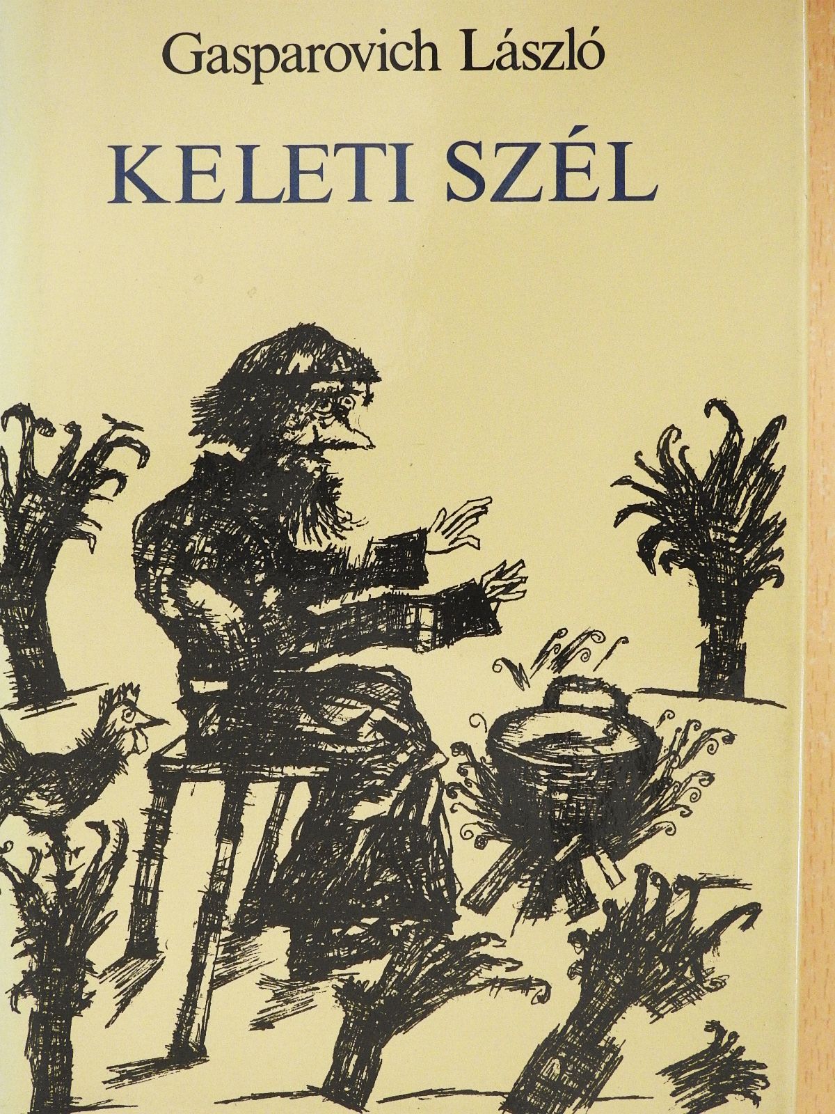Gasparovich László - Keleti szél (dedikált példány) [antikvár]