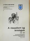 Árvai Gyula - A visszaforrt ág kivirágzik 1992-2000 [antikvár]