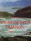Roger Few - Vadregényes tájakon [antikvár]