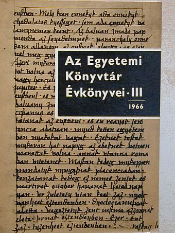 Déri Miklósné - Az Egyetemi Könyvtár Évkönyvei III. [antikvár]