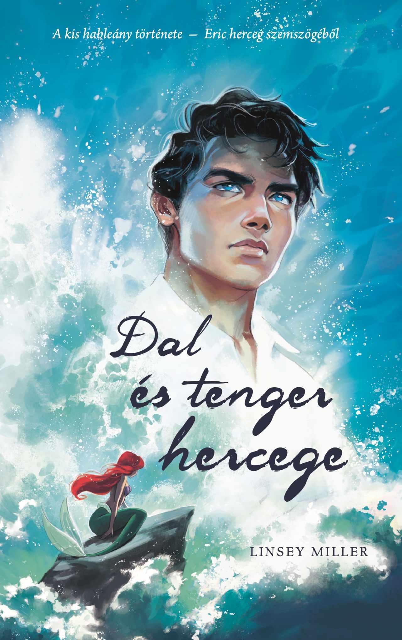 Linsey Miller - Dal és tenger hercege