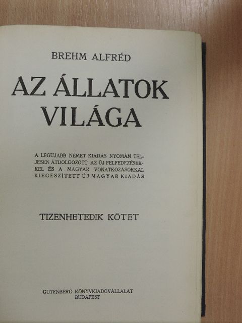 Brehm Alfréd - Brehm - Az állatok világa 17. [antikvár]