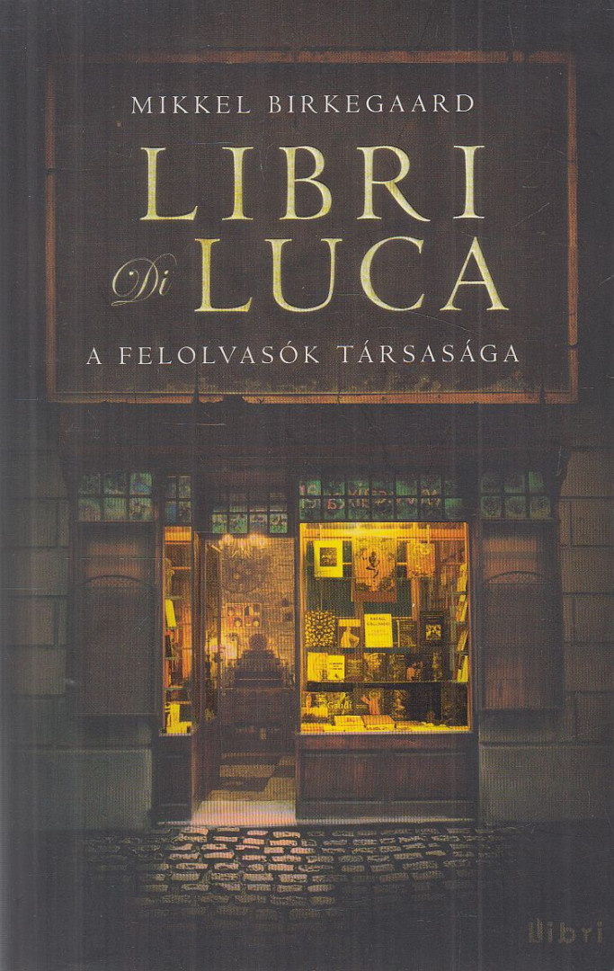 Mikkel Birkegaard - Libri Di Luca [antikvár]