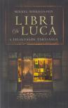 Mikkel Birkegaard - Libri Di Luca [antikvár]