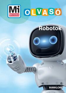 Waltrud Grill - Robotok - Mi MICSODA Olvasó