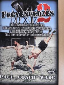 Paul "Coach" Wade - Fegyencedzés 2. [antikvár]