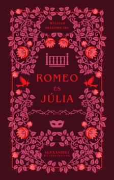 William Shakespeare - Romeo és Júlia [szépséghibás]