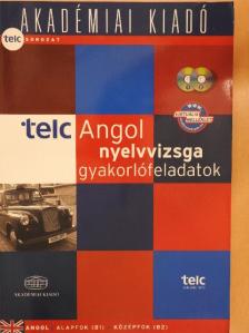 Csikósné Györfi Ágnes - Telc - Angol nyelvvizsga gyakorlófeladatok  [antikvár]