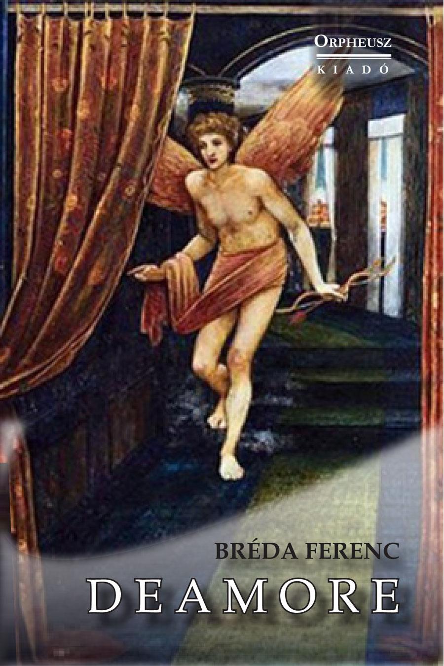 Bréda Ferenc - Deamore