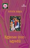 Ritoók Emma - Egyenes úton - egyedül