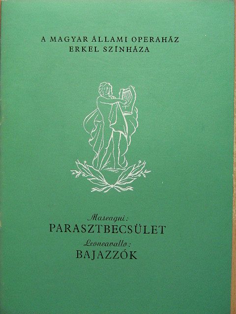 Leoncavallo - Mascagni: Parasztbecsület/Leoncavallo: Bajazzók [antikvár]