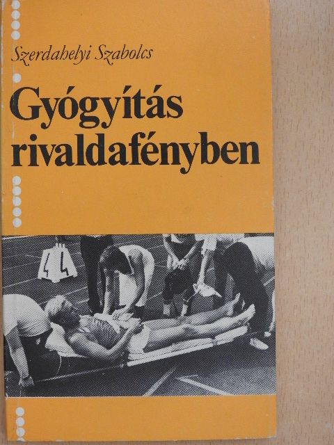 Lepies György - Gyógyítás rivaldafényben [antikvár]