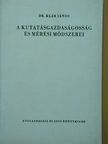 Dr. Klár János - A kutatásgazdaságosság és mérési módszerei [antikvár]